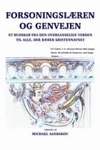 Forsoningslæren og Genvejen af Michael Agerskov