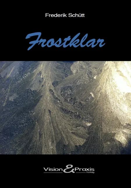 Frostklar af Frederik Schütt