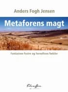 Metaforens magt af Anders Fogh Jensen