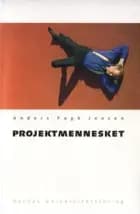 Projektmennesket af Anders Fogh Jensen