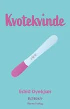 Kvotekvinde af Estrid Dyekjær