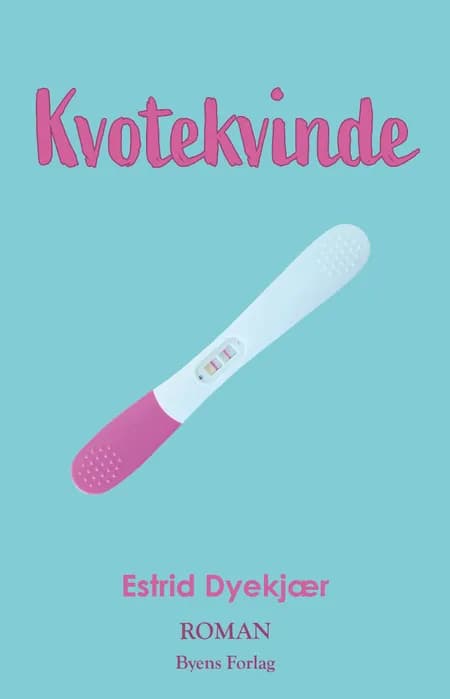 Kvotekvinde af Estrid Dyekjær