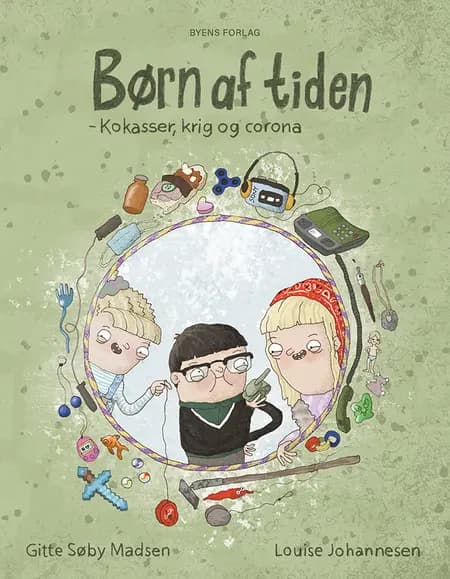 Børn af tiden af Gitte Søby Madsen