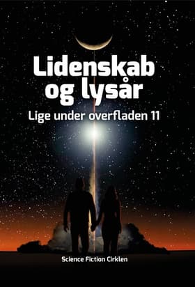 Lidenskab og lysår af Nikolaj Johansen