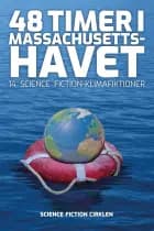 48 timer i Massachusetts-havet