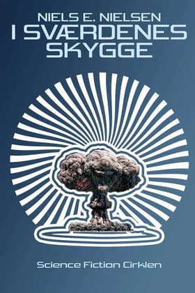 I sværdenes skygge af Niels E. Nielsen