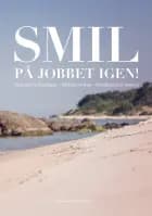 Smil på jobbet igen