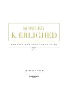 Sorg er kærlighed af Mette Holm