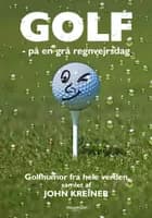 Golf af John Kreiner