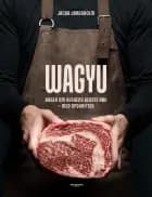 Wagyu af Jacob Jørgsholm