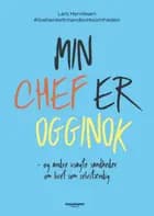 Min chef er ogginok