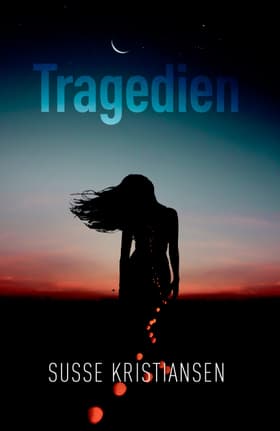 Tragedien af Susse Kristiansen
