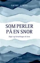 Som perler på en snor af Trine Linde