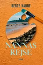 Nannas rejse af Bente Hahne