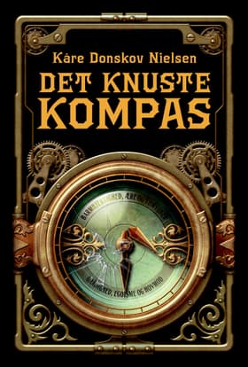 Det knuste kompas af Kåre Donskov Nielsen