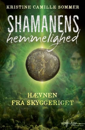 Shamanens hemmelighed af Andreas Valentin Wadskjær