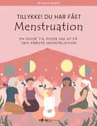 Tillykke! Du har fået menstruation