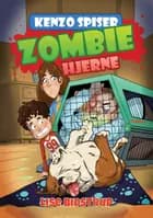 Kenzo spiser zombiehjerne af Lise Bidstrup