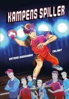 Kampens Spiller