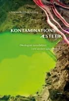 Kontaminationsæstetik af Søren Reith-Hauberg