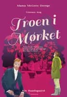 Troen i mørket