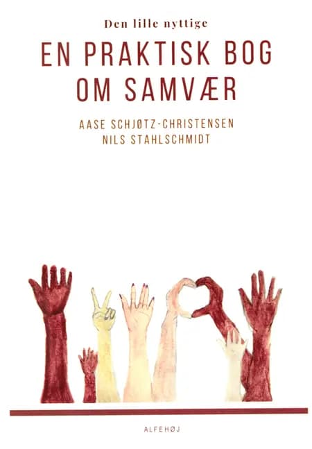 En praktisk bog om Samvær - Den lille nyttige af Nils Stahlschmidt