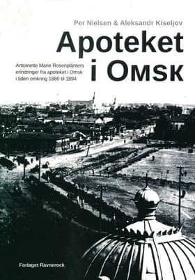 Apoteket i Omsk af Per Nielsen