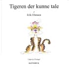 Tigeren der kunne tale