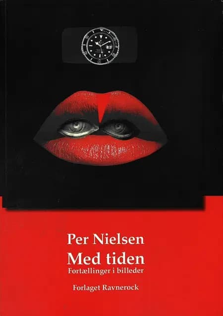 Med tiden fortællinger i billeder af Per Nielsen