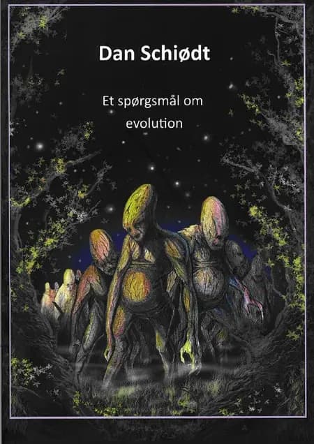 Et spørgsmål om evolution af Dan Schiødt