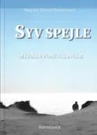 Syv spejle mytiske fortællinger af Mogens Fjord Christensen