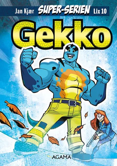 Super-Serien: Gekko (lix10) af Jan Kjær