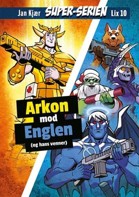 Super-Serien: Arkon mod englen - lix10 af Jan Kjær