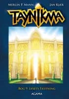 Taynikma 9: Lysets Fæstning