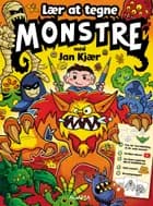 Lær at tegne monstre af Jan Kjær