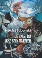 De valg, vi ikke selv træffer