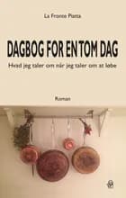 Dagbog for en tom dag af La Fronte Piatta