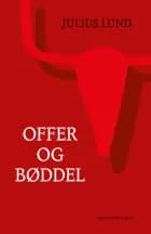 Offer og bøddel af Julius Lund