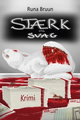 Stærk og Svag af Runa Bruun