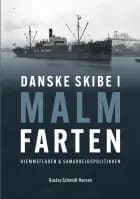Danske skibe i malmfarten af Gustav Schmidt Hansen
