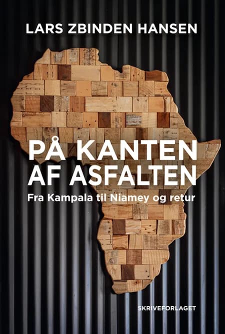 På kanten af asfalten af Lars Zbinden Hansen