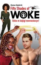 Fifty Shades of Woke
