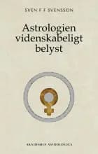 Astrologien videnskabeligt belyst af Sven F F Svensson