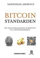 Bitcoinstandarden af Saifedean Ammous