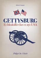 Gettysburg af Philip Chr. Ulrich
