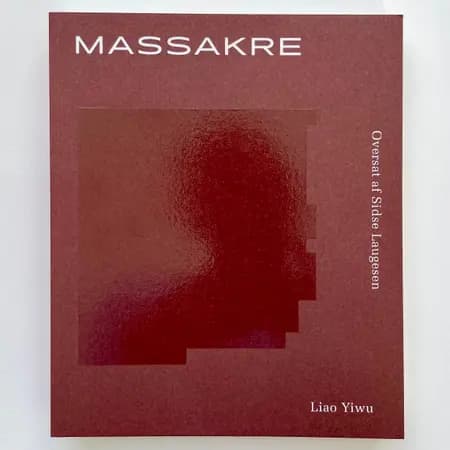 Massakre af Liao Yiwu
