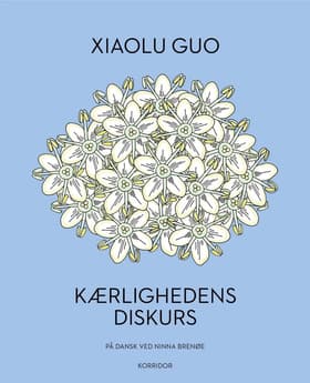 Kærlighedens diskurs af Xiaolu Guo