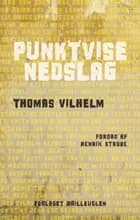 Punktvise nedslag - Film- og musikessays 2020-22 af Thomas Vilhelm