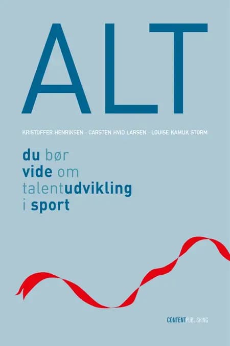 Alt du bør vide om talentudvikling i sport af Kristoffer Henriksen