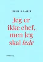 Jeg er ikke chef, men jeg skal lede